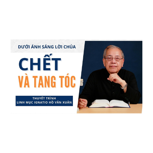 Bài 6: Chết và Tang tóc